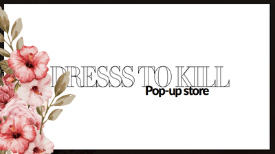 Pop-up store Dress To Kill X Ruby Brown